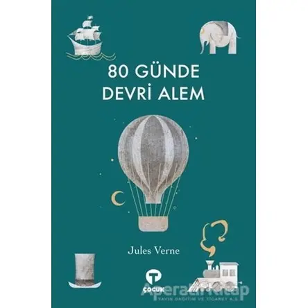80 Günde Devri Alem - Jules Verne - Turkuvaz Çocuk