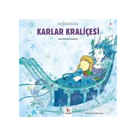 Karlar Kraliçesi - Minikler İçin Ünlü Eserler - Hans Christian Andersen - Almidilli