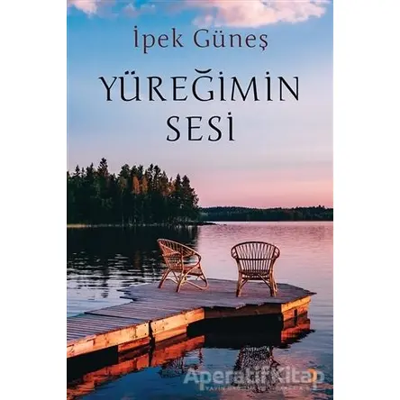 Yüreğimin Sesi - İpek Güneş - Cinius Yayınları