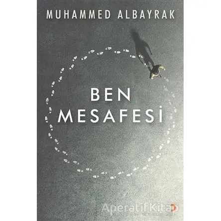 Ben Mesafesi - Muhammed Albayrak - Cinius Yayınları
