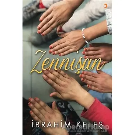 Zennişan - İbrahim Keleş - Cinius Yayınları