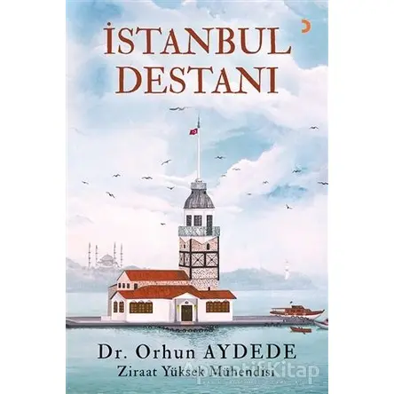 İstanbul Destanı - Orhun Aydede - Cinius Yayınları