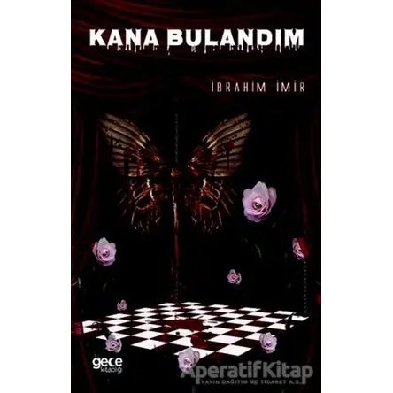 Kana Bulandım - İbrahim İmir - Gece Kitaplığı
