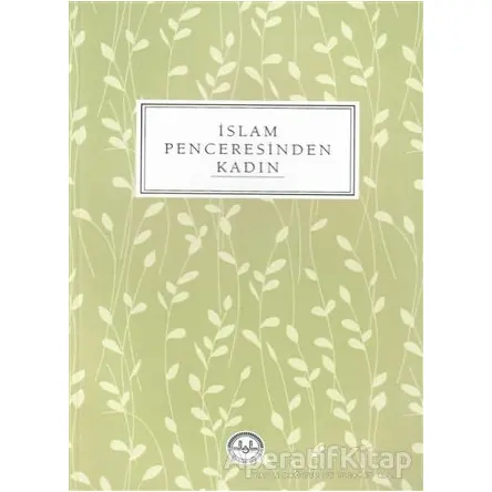 İslam Penceresinden Kadın - Kolektif - Diyanet İşleri Başkanlığı