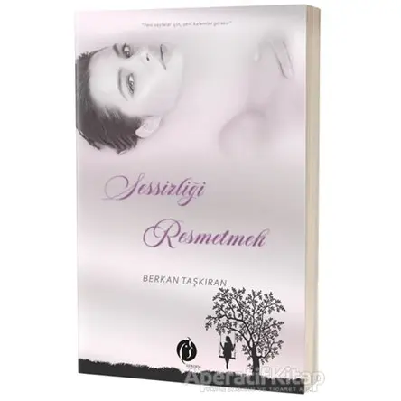 Sessizliği Resmetmek - Berkan Taşkıran - Herdem Kitap