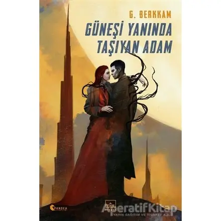 Güneşi Yanında Taşıyan Adam - Gülbike Berkkam - İthaki Yayınları