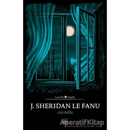 Carmilla - Joseph Sheridan Le Fanu - İthaki Yayınları