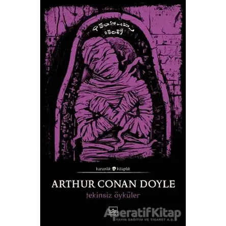 Tekinsiz Öyküler - Sir Arthur Conan Doyle - İthaki Yayınları