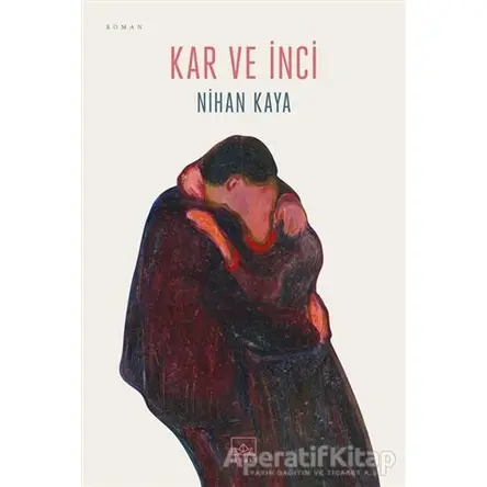 Kar ve İnci - Nihan Kaya - İthaki Yayınları