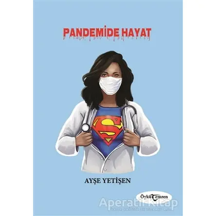 Pandemide Hayat - Ayşe Yetişen - Temren Yayınevi