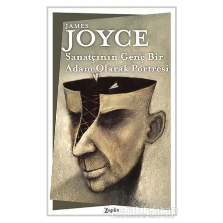 Sanatçının Genç Bir Adam Olarak Portresi - James Joyce - Zeplin Kitap