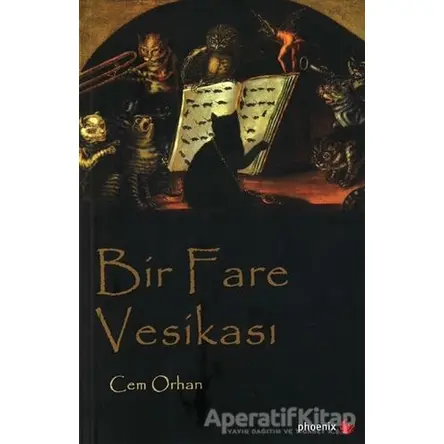 Bir Fare Vesikası - Cem Orhan - Phoenix Yayınevi