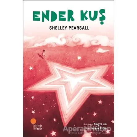 Ender Kuş - Shelley Pearsall - Günışığı Kitaplığı