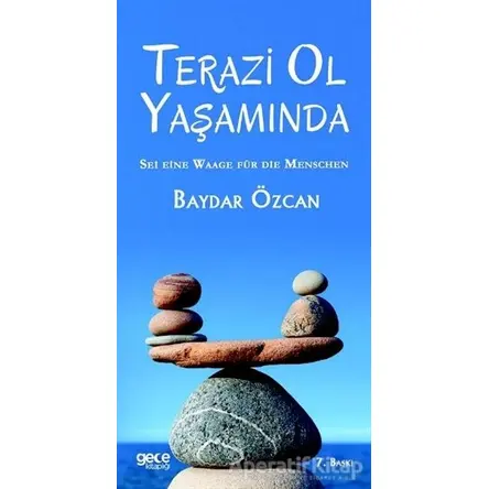Terazi Ol Yaşamında - Baydar Özcan - Gece Kitaplığı