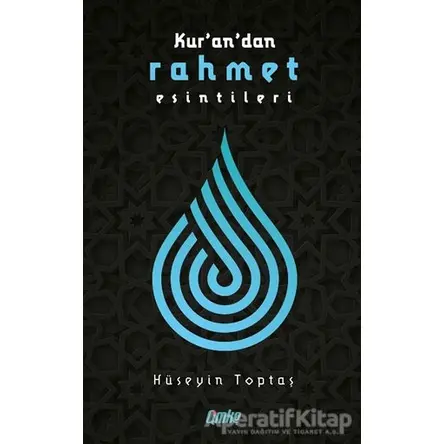 Kurandan Rahmet Esintileri - Hüseyin Toptaş - Çimke Yayınevi