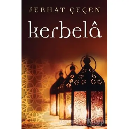 Kerbela - Ferhat Çeçen - Cinius Yayınları