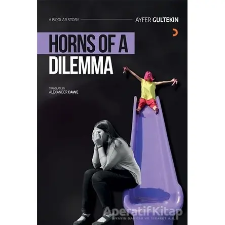 Horns of a Dilemma - Ayfer Gültekin - Cinius Yayınları
