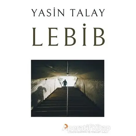 Lebib - Yasin Talay - Cinius Yayınları