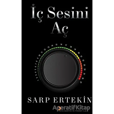 İç Sesini Aç - Sarp Ertekin - Cinius Yayınları