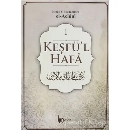 Keşfül-Hafa (4 Cilt Takım) - İsmail b. Muhammed - Beka Yayınları