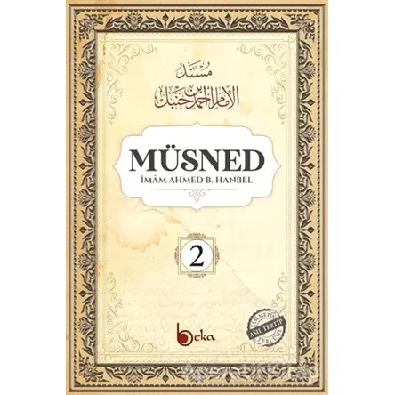 Müsned (2. Cilt - Arapça Metinli) - İmam Ahmed B. Hanbel - Beka Yayınları