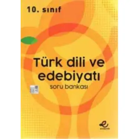 Endemik 10.Sınıf Türk Dili ve Edebiyatı Soru Bankası