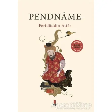 Pendname (Tam Metin) - Feridüddin Aktar - Kapı Yayınları