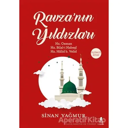 Ravzanın Yıldızları 3 - Sinan Yağmur - Kapı Yayınları