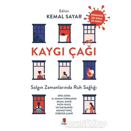 Kaygı Çağı - Erol Göka - Kapı Yayınları