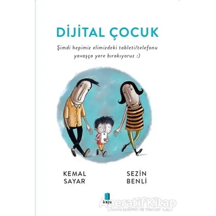 Dijital Çocuk - Sezin Benli - Kapı Yayınları