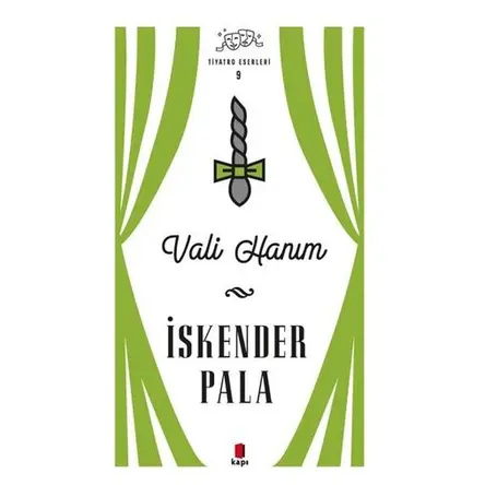 Vali Hanım (Ciltli) - İskender Pala - Kapı Yayınları