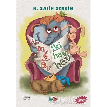 Bir Miyav İki Hav Hav - H. Salih Zengin - Vak Vak Yayınları