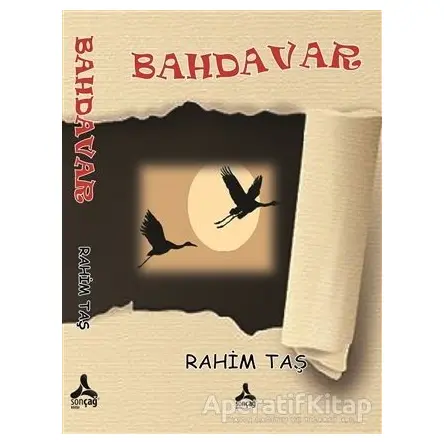 Bahdavar - Rahim Taş - Sonçağ Yayınları