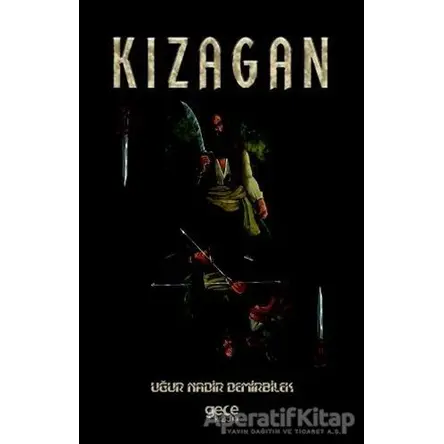 Kızagan - Uğur Nadir Demirbilek - Gece Kitaplığı