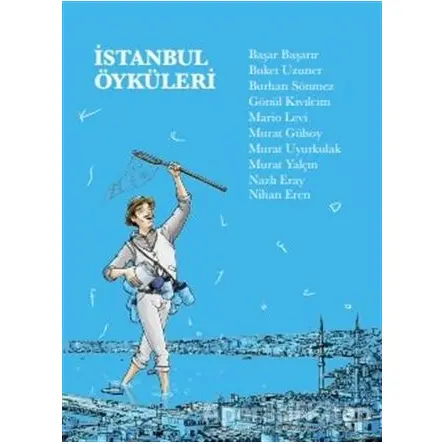 İstanbul Öyküleri (Ciltli) - Kolektif - İBB Yayınları