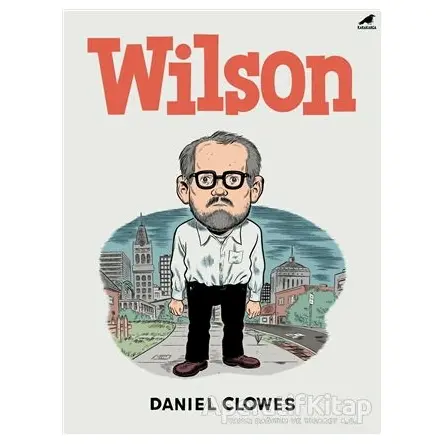 Wilson - Daniel Clowes - Kara Karga Yayınları