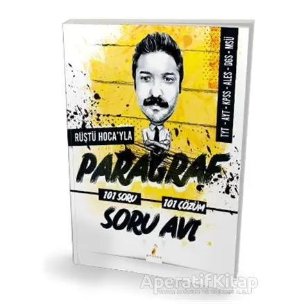 Rüştü Hocayla Paragraf Soru Avı 101 Soru 101 Çözüm - Rüştü Bayındır - Pelikan Tıp Teknik Yayıncılık