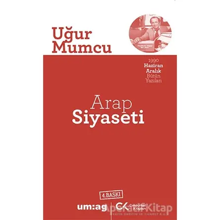 Arap Siyaseti - Uğur Mumcu - um:ag Yayınları