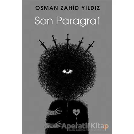 Son Paragraf - Osman Zahid Yıldız - Cinius Yayınları