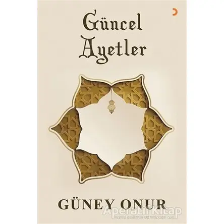 Güncel Ayetler - Güney Onur - Cinius Yayınları