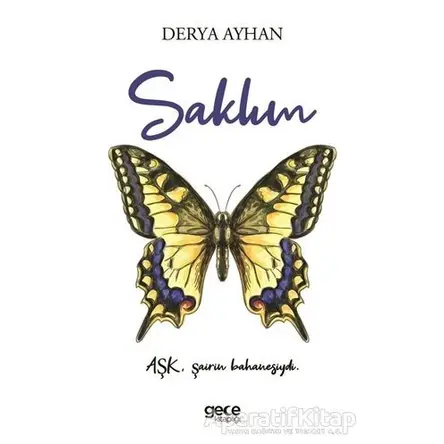 Saklım - Derya Ayhan - Gece Kitaplığı