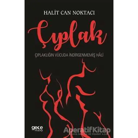 Çıplak - Halit Can Noktacı - Gece Kitaplığı