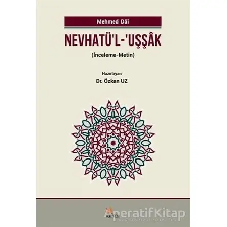 Nevhatül - Uşşak - Mehmed Dai - Kriter Yayınları