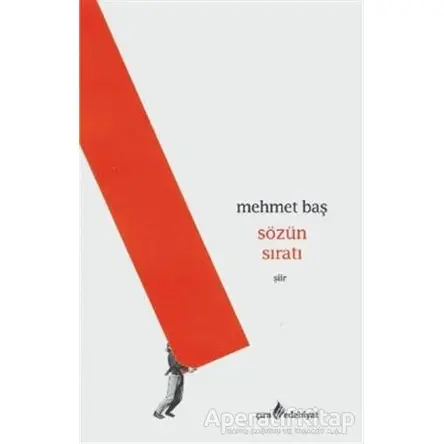 Sözün Sıratı - Mehmet Baş - Çıra Yayınları