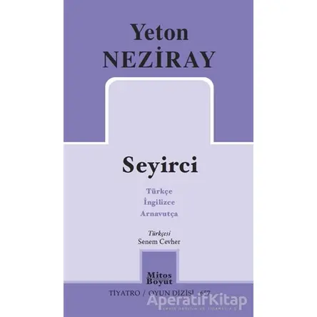 Seyirci - Yeton Neziray - Mitos Boyut Yayınları