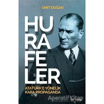 Hurafeler - Ümit Doğan - Kripto Basım Yayın