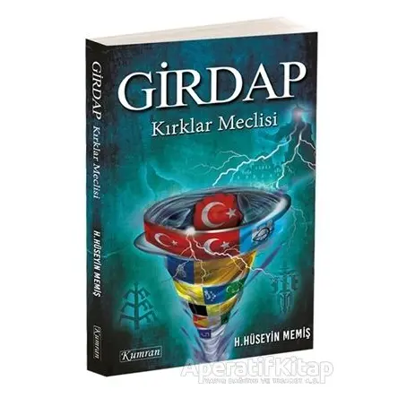 Girdap - Kırklar Meclisi - Hasan Hüseyin Memiş - Kumran Yayınları
