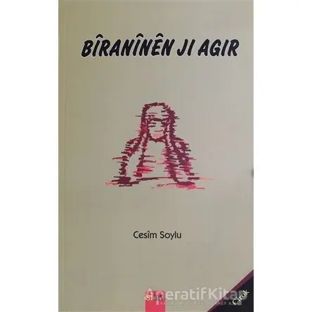 Biraninen Jı Agır - Cesim Soylu - Sitav Yayınevi