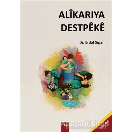 Alikarıya Destpeke - Erdal Sipan - Sitav Yayınevi