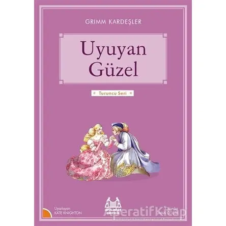 Uyuyan Güzel - Kate Knighton - Arkadaş Yayınları